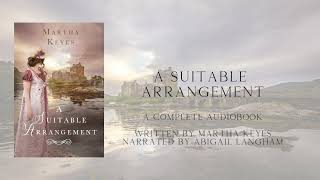 A Suitable Arrangement by Martha Keyes Castles amp Courtship Full Audiobook [upl. by Sayres327]