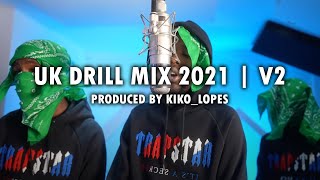 UK DRILL MIX 2021  V2 [upl. by Spooner]