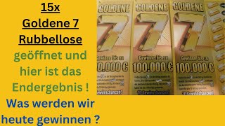 15x Goldene 7 Rubbellose geöffnet und wie viele Gewinne haben wir [upl. by Rraval]