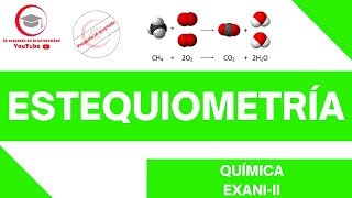 ESTEQUIOMETRÍA  QUÍMICA  EXANIII 2024 [upl. by Kinelski]