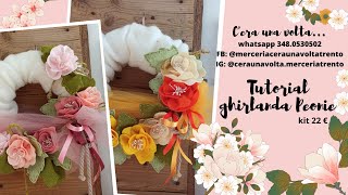 TUTORIAL GHIRLANDA FIORITA PEONIE in pannolenci e feltro lana [upl. by Einal]