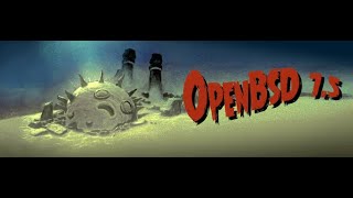 OpenBSD 75 Encrypted Installation with Additional Configuration [upl. by Diannne]