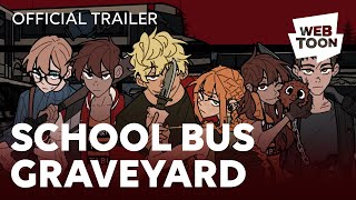 School Bus Graveyard Official Trailer  WEBTOON [upl. by Raphaela453]