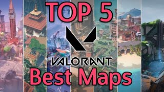 Top 5 BEST Valorant Maps [upl. by Cline]