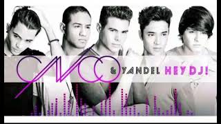 cnco y yandel hey dj [upl. by Sage]