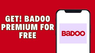 How To Get Badoo Premium For Free  100 Working 2024 [upl. by Alledi]