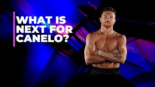 What Is Next For Canelo Alvarez [upl. by Ahsineg]