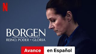 Borgen Reino poder y gloria Temporada 1 Avance  Tráiler en Español  Netflix [upl. by Akemor]