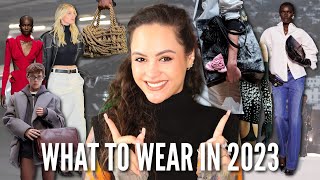 WHAT TO WEAR IN 2023 BIGGEST Fashion Trends 2023 AW 2023 [upl. by Aderf]