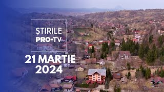 Știrile PRO TV  21 Martie 2024 [upl. by Notseh]