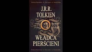 Władca Pierścieni  JRR Tolkien  Audiobook po polsku  5 [upl. by Dirgni815]