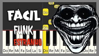 FUNK ESTRANHO  Troll face  TUTORIAL DE PIANO FÁCIL [upl. by Cissy]