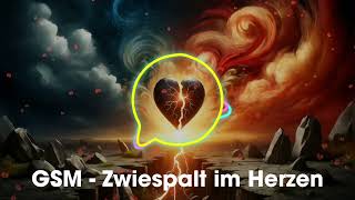 GSM  Zwiespalt im Herzen Official Audio [upl. by Hanahsuar893]