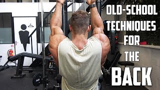 BACK Workout with OldSchool Techniques  Tips and Advice [upl. by Kcirddahc]