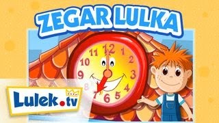 Zegar Lulka I Rymowanki dla dzieci I Lulektv [upl. by Notlem941]