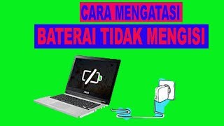 Cara Memperbaiki Baterai Laptop Tidak Mengisi [upl. by Sneve215]