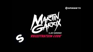 Martin Garrix amp Jay Hardway  Registration Code FREE DOWNLOAD [upl. by Innavoig778]