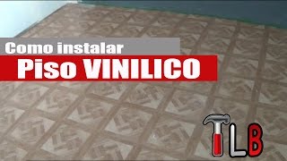 Como instalar Piso vinilico Auto adherible [upl. by Sturdivant]