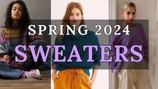 Spring 2024 Sweater Trends Fashionable Picks for Your Wardrobe Refresh  2024 Fashion Trends [upl. by Ossie254]