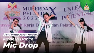 Golden Hour x Mic Drop  PMV Metta Jaya  Medan  Malam Apresiasi Seni  Mukerda Pelatda X [upl. by Arrimat]