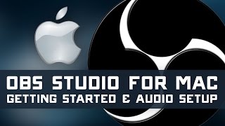 OBS for Mac Updated Setup Guide amp Soundflower Audio Alternative [upl. by Mittel]