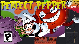 PERFECT PEPPER by RecD  Pizza Tower Pepperman FAN SONG WITH LYRICS [upl. by Kendyl]