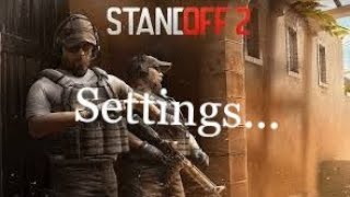 standoff 2 settings [upl. by Madaih]