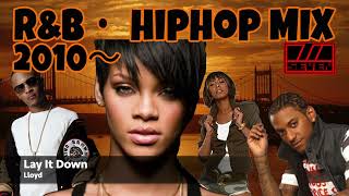 🔥RampBHIPHOP MIX 2010🔥 ♪ TIKeri HilsonLloydTPainKelly Rowlandetc  Mixed by SEVEN [upl. by Ellebana]