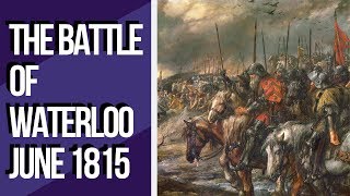 The Battle of Waterloo – Quick History Facts in Under 3 Minutes [upl. by Yuri]