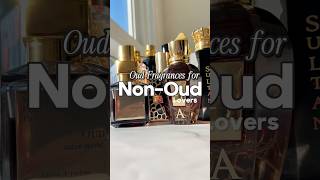 Best Oud Fragrances for Non Oud Lovers fragrance perfumecollection perfumelovers perfumeshorts [upl. by Abramo635]