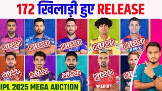 IPL 2025  All Teams Confirm 172 Released Player List Announce Before The Mega Auction [upl. by Pacien350]