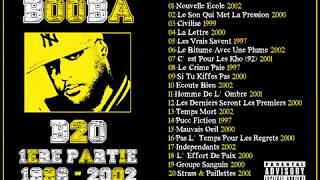 Booba  B2O 1ère Partie  9802 MIXTAPE [upl. by Vine]