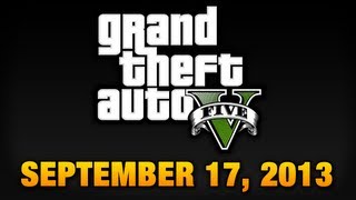 GTA 5  Delayed amp Release Date September 17 2013 [upl. by Oregolac]