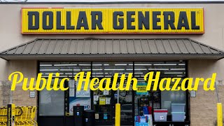 The Dollar General a general health risk [upl. by Yznyl31]