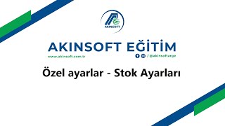 AKINSOFT Wolvox Erp  Özel Ayarlar  Stok Ayarları [upl. by Ronna412]