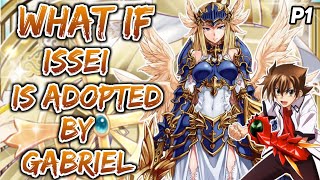 What if Issei is adopted by Gabriel Part 1 [upl. by Friedrich]