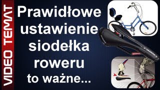 Jak powinno być ustawione siodełko roweru [upl. by Philipp695]