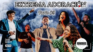 🙋‍♂️quotEXTREMA ADORACIÓNquot Parte 9⃣ adoracion2024 worship AlexMarquezOficial Montesantoficial [upl. by Aneram97]