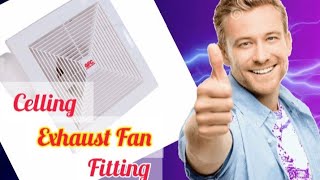 GFC Celling exhaust fan Fitting  MR Electrician07 [upl. by Maurreen]