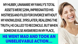 My hubby unware my familys total assets were 29M impregnated his mistress and filed for div [upl. by Icnarf]