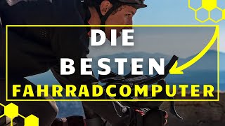 Fahrradcomputer TEST 2024  Die besten GPSRadcomputer im Vergleich [upl. by Opiak]