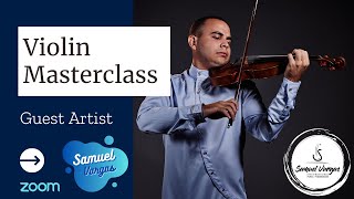 Violin Masterclass  Samuel Vargas  SVIMF [upl. by Synned]