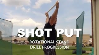 SHOT PUT  Rotational Stand Throw Drill Progression [upl. by Itteb]