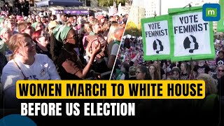 Were not going back women march to the White House days before US election  N18G [upl. by Rehpotsyrk]