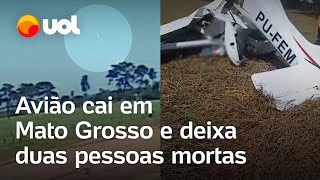 Avião cai em Mato Grosso e deixa duas pessoas mortas veja vídeo da queda [upl. by Ydisac]