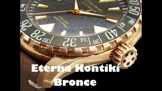 Eterna KonTiki Bronze Limited Edition  129178491422  Reloj Watch [upl. by Lehsreh754]