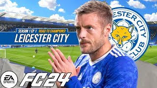 WE TAKEOVER LEICESTER  FC 24 LEICESTER CITY CAREER MODE S1 EP 1 [upl. by Anawahs404]