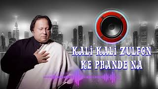 Kali Kali Zulfon Nusrat Fateh Ali khan Full original Qawwali Remix RJ Beat🎧 [upl. by Unni]