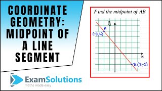 Coordinate Geometry  Midpoint of a line segment  ExamSolutions [upl. by Tim]