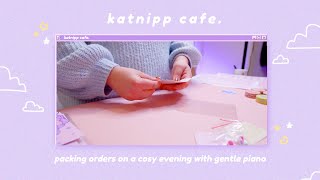 PACK ORDERS WITH ME for one hour ✨☁️  with gentle aesthetic piano music playlist  Katnipp Cafe [upl. by Urbanus]